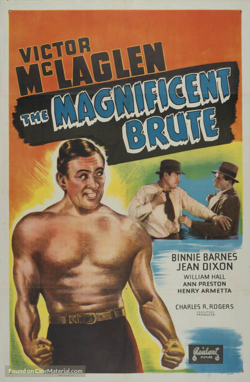 Magnificent Brute - Movie Poster