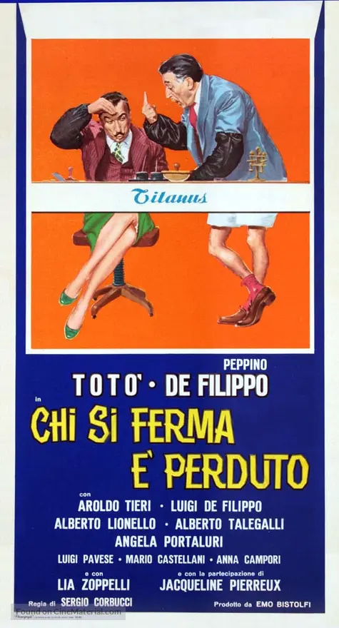 Chi si ferma &egrave; perduto - Italian Theatrical movie poster