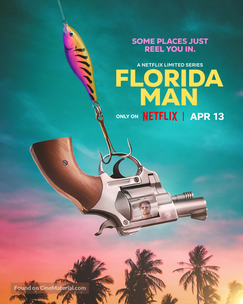 &quot;Florida Man&quot; - Movie Poster