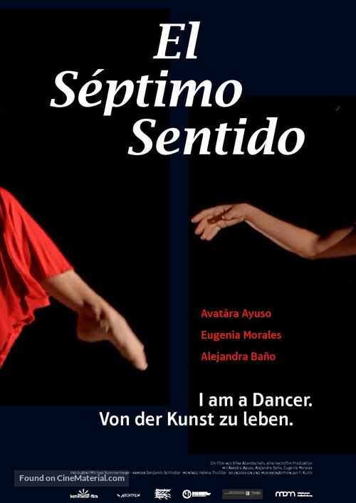 EL SEPTIMO SENTIDO. I am a dancer. Von der Kunst zu leben - German Movie Poster