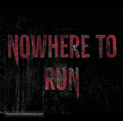 &quot;Nowhere to Run&quot; - Logo