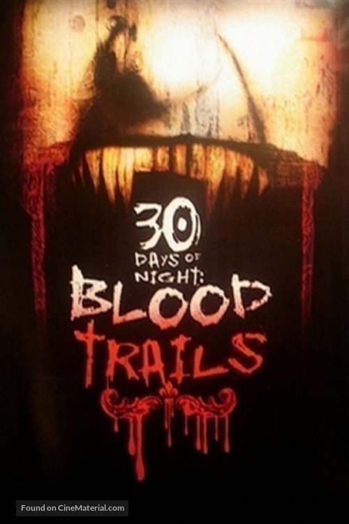 30 Days of Night: Blood Trails - Movie Cover