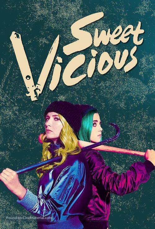 &quot;Sweet/Vicious&quot; - Movie Poster