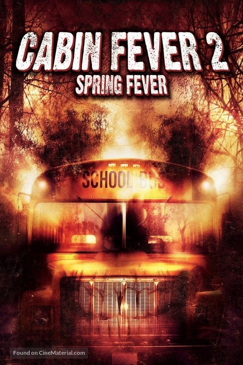 Cabin Fever 2: Spring Fever - DVD movie cover