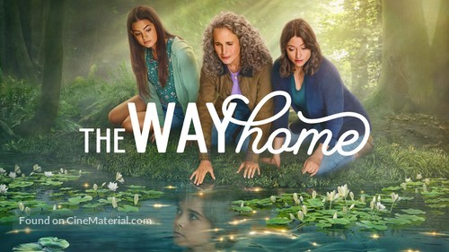 &quot;The Way Home&quot; - Movie Poster