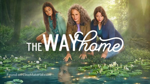 &quot;The Way Home&quot; - Movie Poster