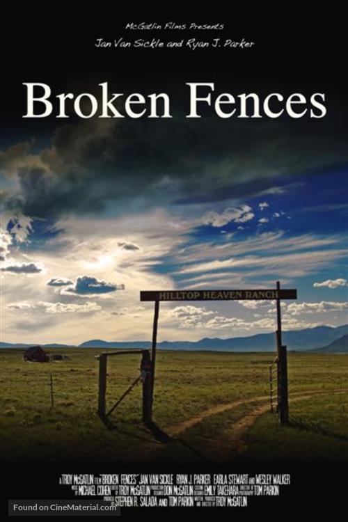 Broken Fences - Movie Poster