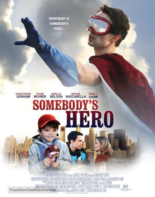 Somebody&#039;s Hero - Movie Poster