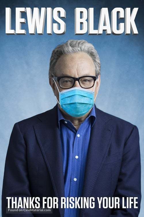 Lewis Black: Thanks for Risking Your Life - Movie Poster