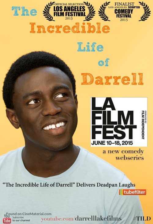 &quot;The Incredible Life of Darrell&quot; - Movie Poster