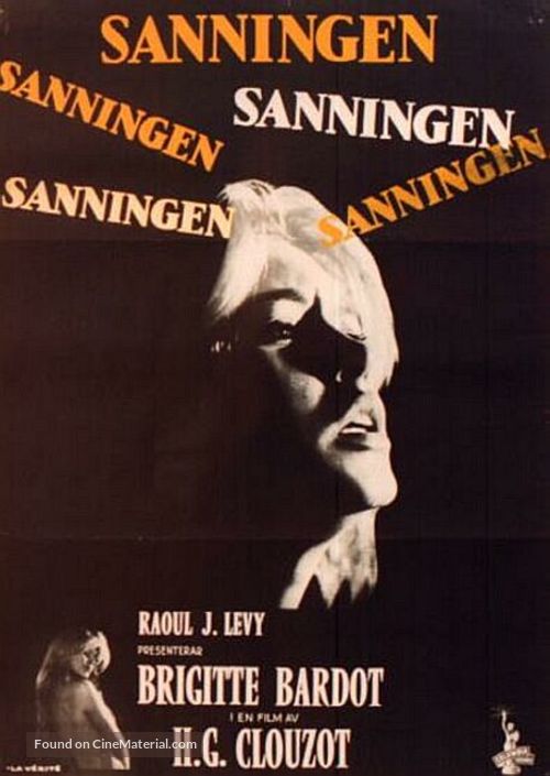 La v&eacute;rit&eacute; - Swedish Movie Poster