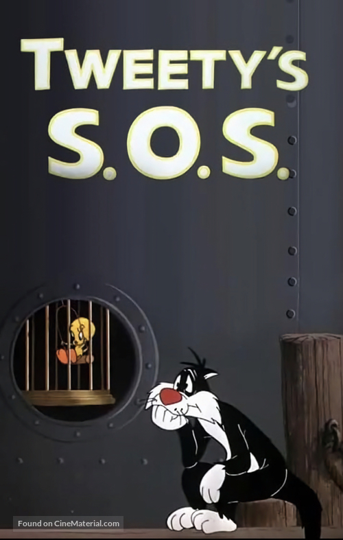 Tweety&#039;s S.O.S. - Movie Poster