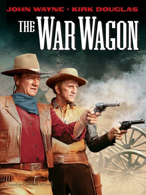 The War Wagon - Movie Cover