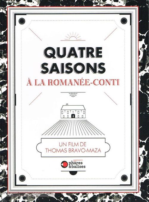 &quot;La case de l&#039;oncle Doc&quot; Quatre saisons &agrave; la Roman&eacute;e-Conti - French Movie Poster