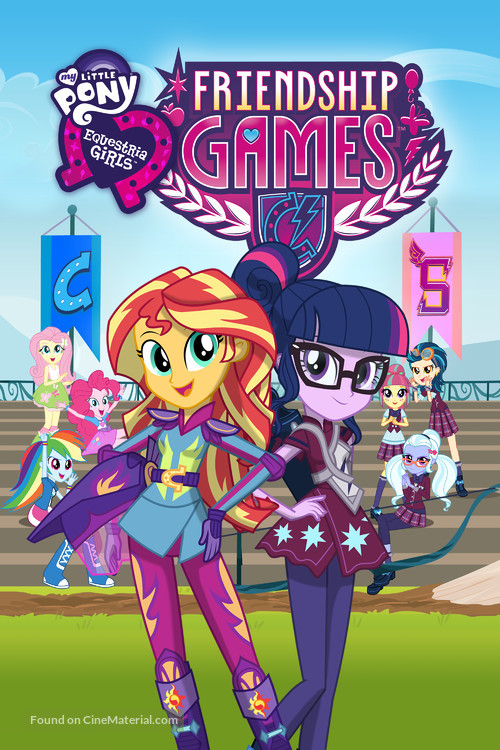 My Little Pony: Equestria Girls - Friendship Games - Movie Cover