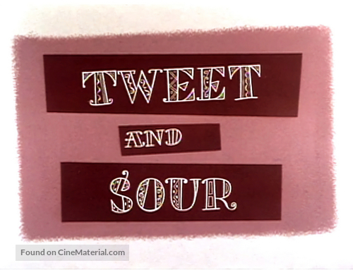 Tweet and Sour - Movie Poster