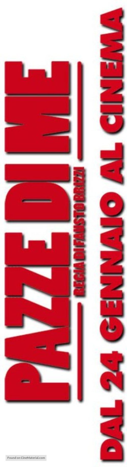 Pazze di me - Italian Logo