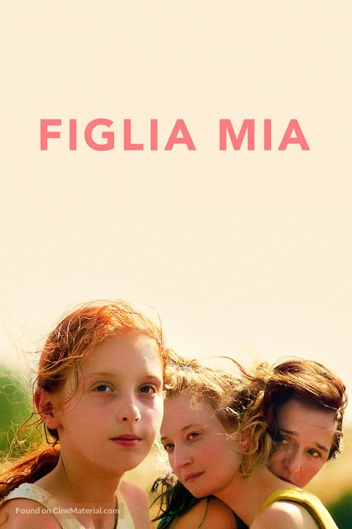 Figlia mia - Italian Movie Cover