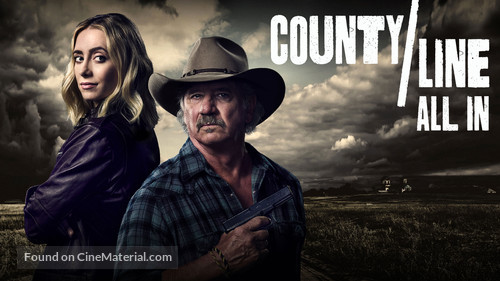 County Line: All In - Movie Poster