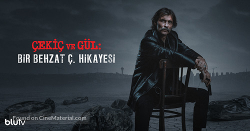 &quot;&Ccedil;eki&ccedil; ve G&uuml;l: Bir Behzat &Ccedil;. Hikayesi&quot; - Turkish Movie Poster