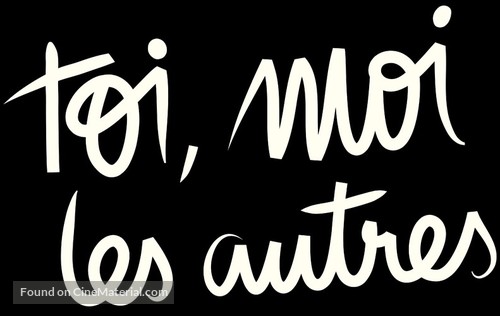 Toi, moi, les autres - French Logo