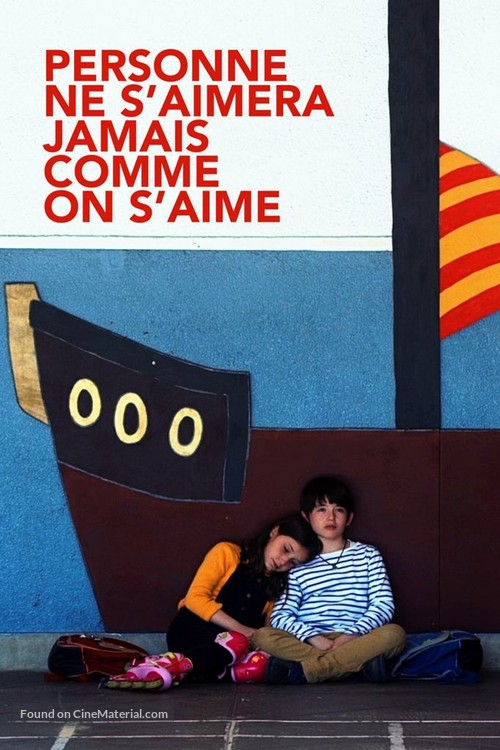 Personne ne s&#039;aimera jamais comme on s&#039;aime - French Movie Poster