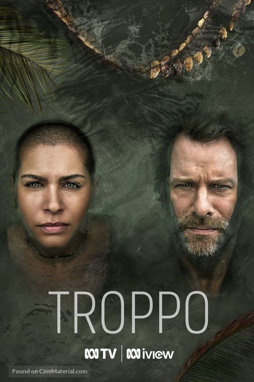 &quot;Troppo&quot; - Movie Poster