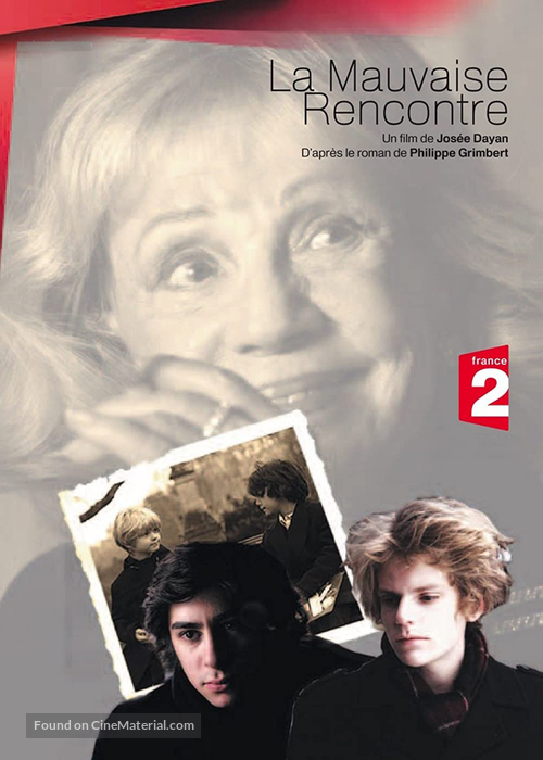 La mauvaise rencontre - French Movie Poster