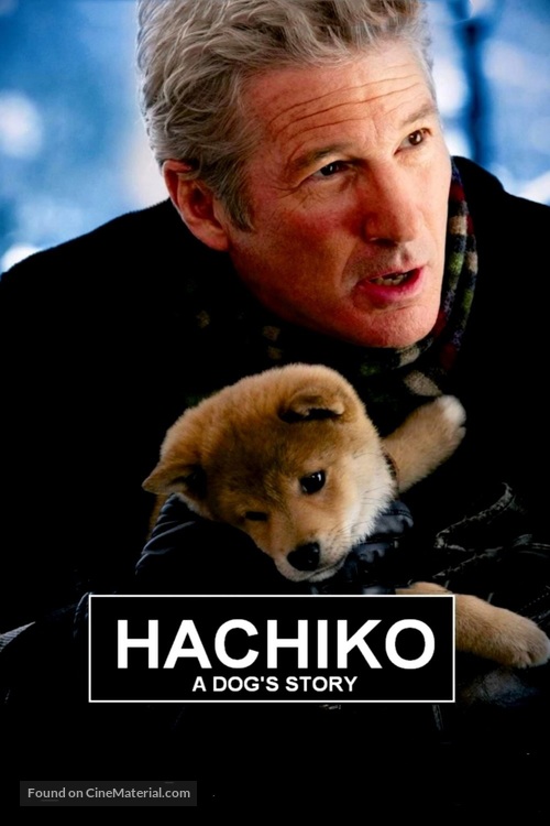 Hachi: A Dog&#039;s Tale - British Movie Poster