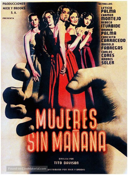 Mujeres sin ma&ntilde;ana - Mexican Movie Poster