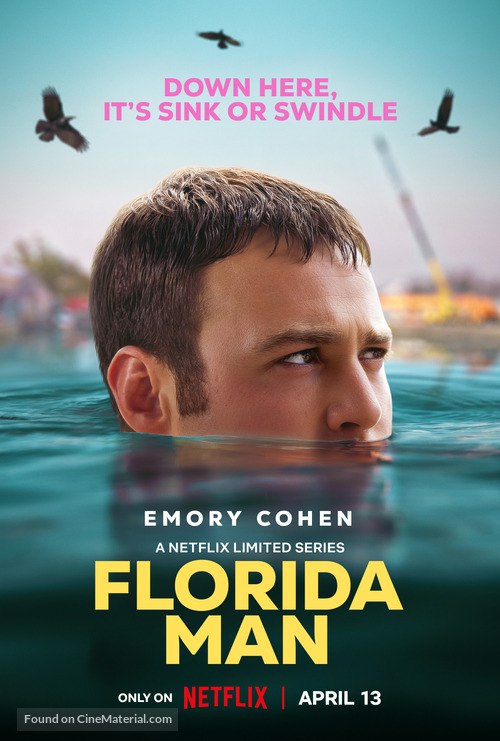 &quot;Florida Man&quot; - Movie Poster