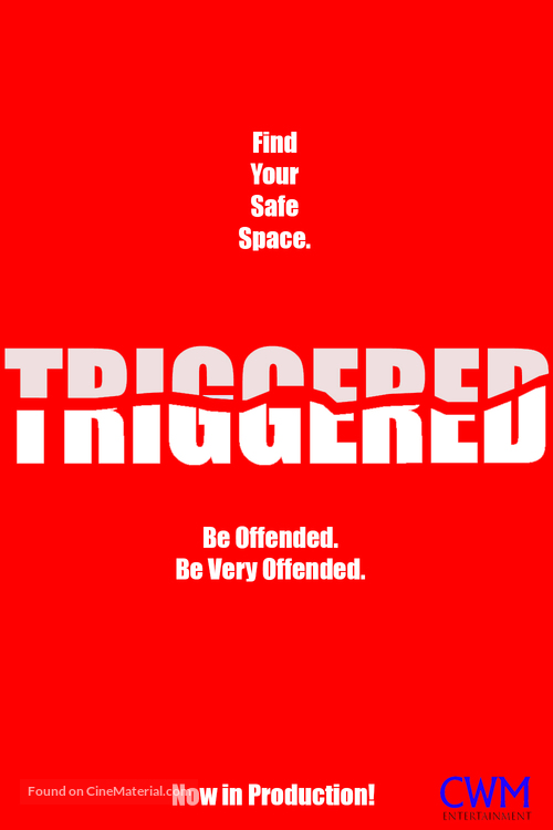 Triggered - Movie Poster