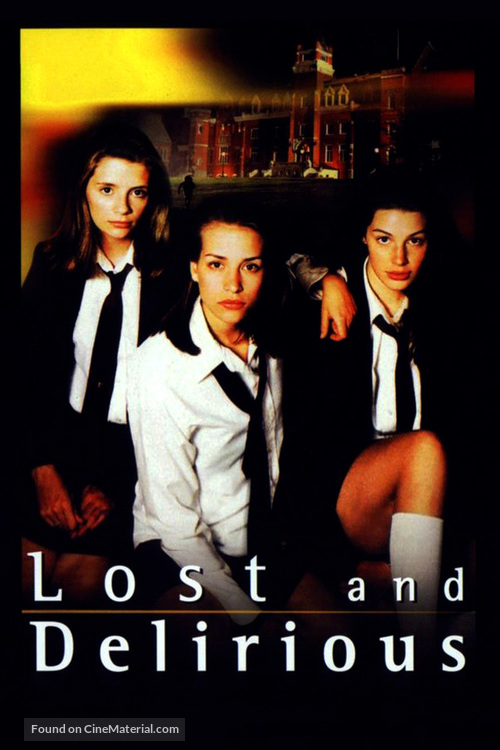 Lost and Delirious - Movie Cover