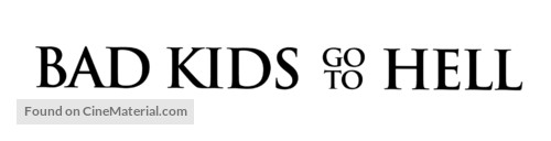 Bad Kids Go to Hell - Logo