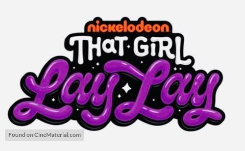 &quot;That Girl Lay Lay&quot; - Logo