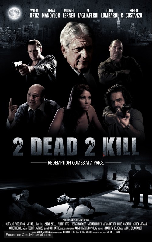 2 Dead 2 Kill - Movie Poster