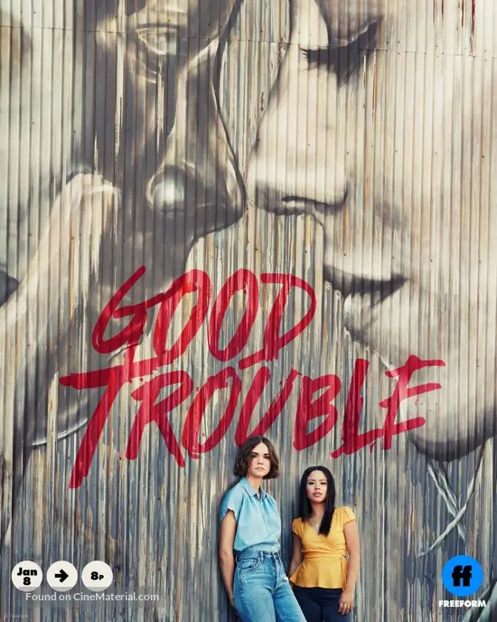 &quot;Good Trouble&quot; - Movie Poster