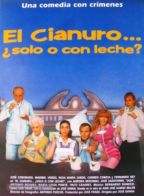 El cianuro... &iquest;solo o con leche? - Spanish Movie Poster