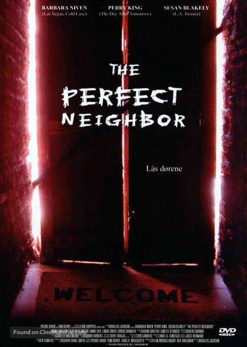 The Perfect Neighbor - Danish poster