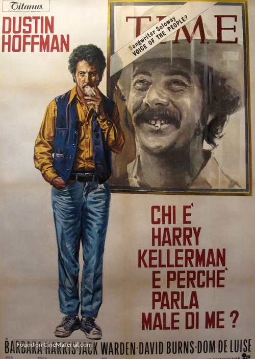 Who Is Harry Kellerman and Why Is He Saying Those Terrible Things About Me? - Italian Movie Poster