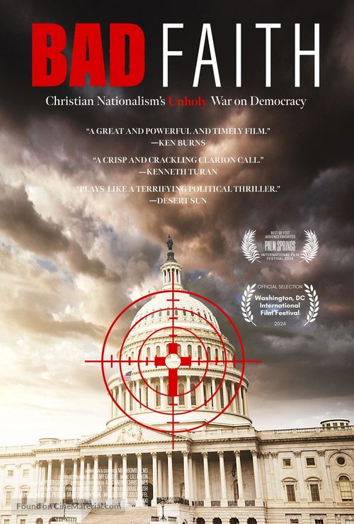 Bad Faith: Christian Nationalism&#039;s Unholy War on Democracy - Movie Poster