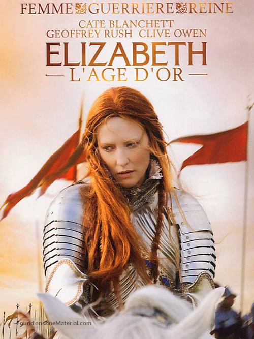 Elizabeth: The Golden Age - French Movie Poster