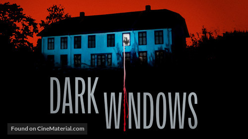 Dark Windows - Movie Poster