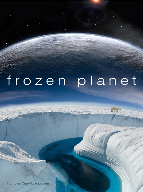&quot;Frozen Planet&quot; - Movie Poster