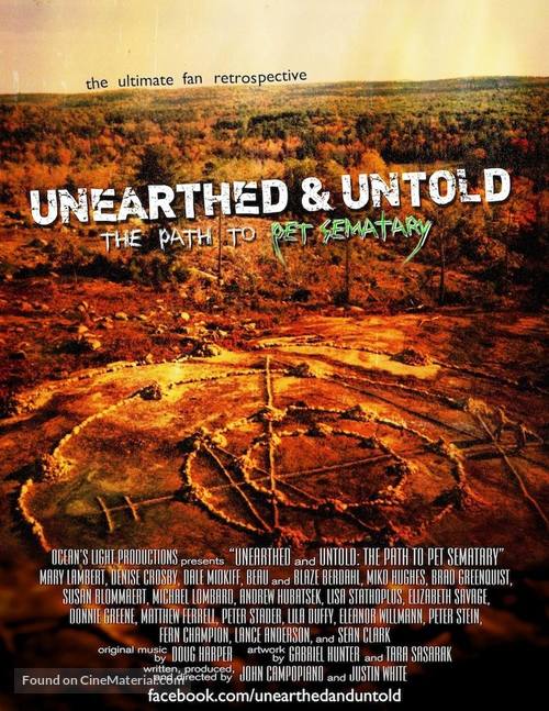 Unearthed &amp; Untold: The Path to Pet Sematary - Movie Poster