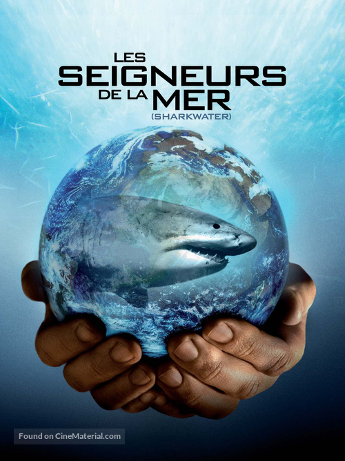 Sharkwater - French Movie Poster