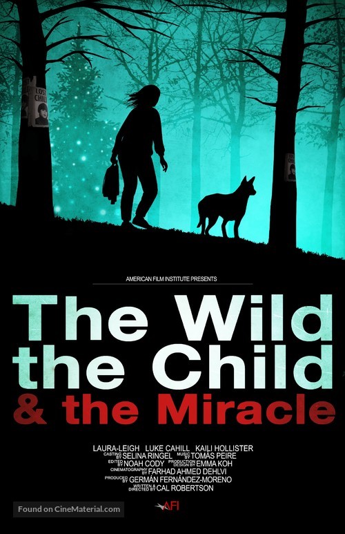 The Wild, the Child &amp; the Miracle - Movie Poster