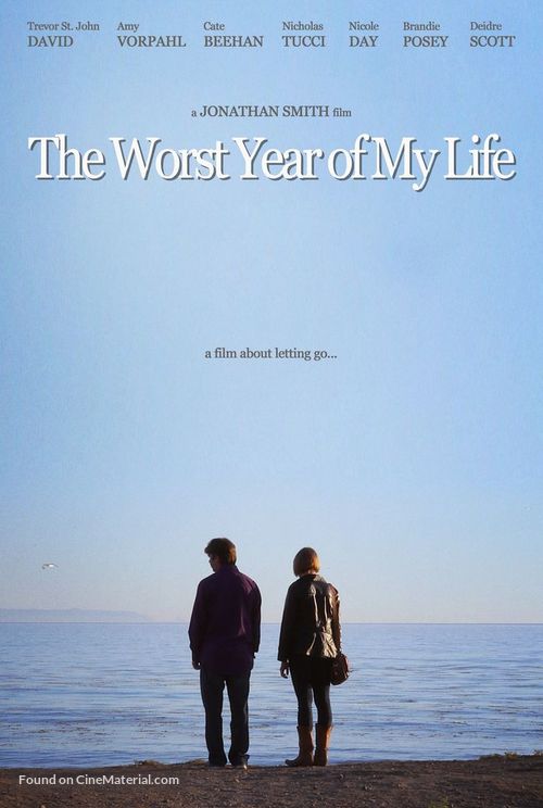 The Worst Year of My Life - Movie Poster