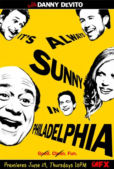 &quot;It&#039;s Always Sunny in Philadelphia&quot; - Movie Poster