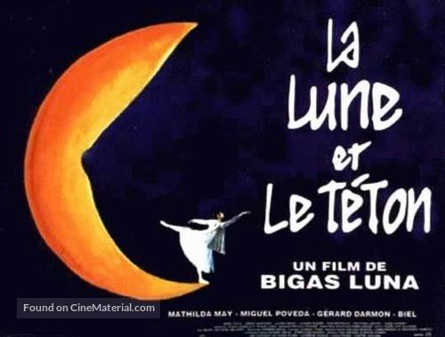 La teta y la luna - French Movie Poster